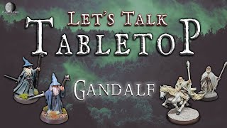 Let's Talk Tabletop Gandalf