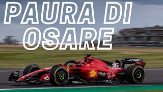 FERRARI a Silverstone con la paura di osare