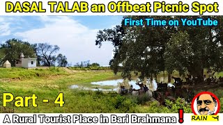 DASAL TALAB an OFFBEAT PICNIC SPOT! | Jammu & Kashmir Rural Tourism | Kartholi, Badi Brahmana, Jammu