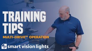 Training Tips - Multi-Drive™ Operation | Machine Vision Lighting