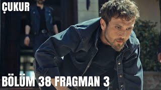 Çukur 4 Sezon 38 Bölüm 3. Fragman