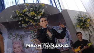 PISAH RANJANG ( ASEP SURYA ) VOC MPOK NCUN LIVE SHOW