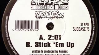 Remarc - Stick 'Em Up