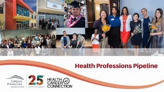 Health Career Connection: Health Professions Pipeline