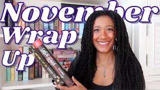 November Wrap Up // I DISREGARDED MY WHOLE TBR 🤪