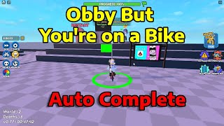 [Roblox] Obby But You're on a Bike Script -  Auto Complete (no detect)