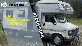 Quale disgregante uso nel camper e codice sconto