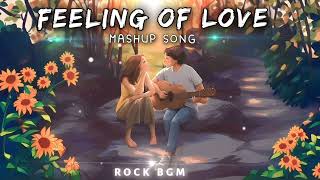 Feelings of Love Mashup Song | Jaadui | Arijit Singh Songs | Arijit Singh Jukebox | Best of 2023