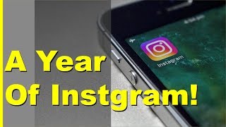 A Year Of Instagram