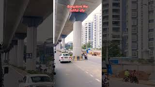 Bangalore the beautiful city #banglore #railway #love #viral #electic #subscribe #travel