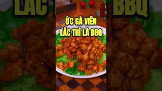 Ức Gà Viên Lắc Thì Là BBQ Ngon Như Nhà Hàng | Món Ăn Đơn Giản Cho Cả Nhà