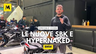 EICMA 2024 - BMW: LE NUOVE SBK E LE NUOVE HYPERNAKED! M 1000 RR e M 1000 R 2025