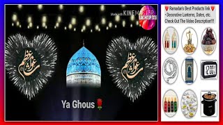 Ya Ghous🌹 Al Madad || ISLAMIC WHATSAPP STATUS