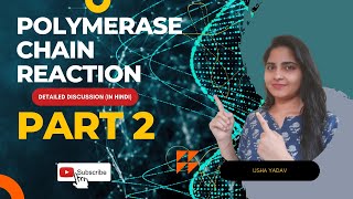 Polymerase Chain Reaction Part2 Detailed Discussion|| #moleculargenetics || #techniques || #csirnet