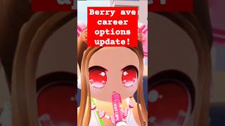 BERRY AVE NEW UPDATE? CAREER OPTIONS COMING SOON? #berryavenueupdate #berryave #roblox