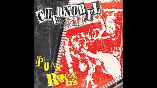 THE CHERNOBYL BABIES - PUNX RULES - USA 2010 - FULL ALBUM - STREET PUNK OI!