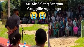 MP Sir Saleng Sangma Grapplile Aganenga knai Masie Rabo