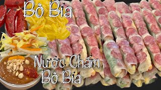 Bò Bía -  Cách Làm Bò Bía Mặn Loại Nhỏ Ngon Ơi Là Ngon  - Cách Pha Nước Chấm Bò Bía Chuẫn Vị -Taylor