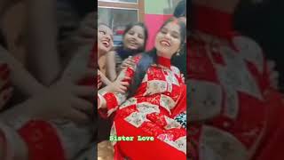 sister love ❤️❤️❤️#viral #tag #tagtrending #like #view