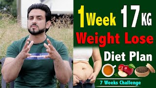 1 Week 17 Kg Weight Lose Diet Plan || 7 Weeks Series || Part 2