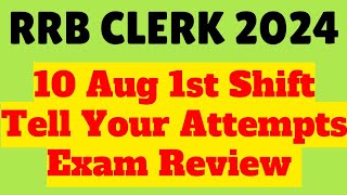 IBPS RRB Clerk Pre 2024 Exam Analysis | IBPS RRB Clerk 10th August Shift 1 Exam Review |