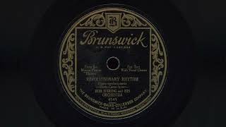 "Revolutionary Rhythm" - Bob Haring and his Orchestra (1929)