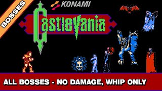 Castlevania NES - All Bosses [No Damage - Whip Only] + Ending