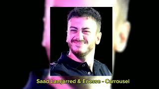 saad Lamjarred & Enesse-Carrousel (slowed&reverb)