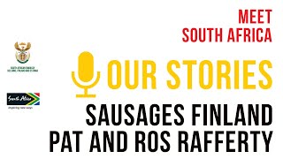 OUR STORIES - PAT AND ROS RAFFERT FROM SAUSAGES FINLAND