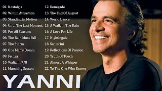 YANNI | Best Songs of Yanni | Best Instrumental Music