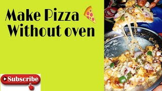 Paneer Pizza | Veg Pizza 🍕| Home Made Pizza 🍕| Kadhai me Pizza kese bnaye |Co