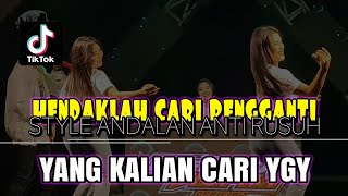 🔥🔥DJ HENDAKLAH CARI PENGGANTI - PARGOY ANDALAN KALEAN VIRAL TERBARU 2023 - (VC DJ TANTI) YAUDAHIYA‼️