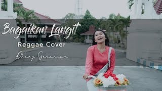 BAGAIKAN LANGIT (POTRET) - Dhevy Geranium Reggae Cover