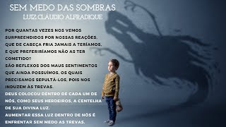 SEM MEDO DAS SOMBRAS | Sementes Diárias de Positividade, Fé, Reflexão e Motivação