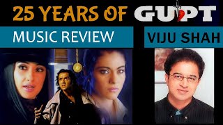 Gupt | Full Music Review | Viju Shah | 25 years