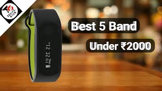 Best Smart Fitness Band Under ₹2000 in May-June 2020