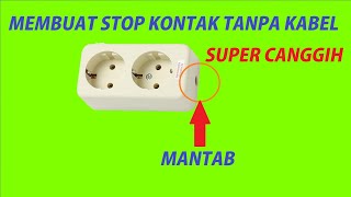 KENAPA GAK DARI DULU BIKIN ALAT CANGGIH SEPERTI INI !! STOP KONTAK TANPA KABEL