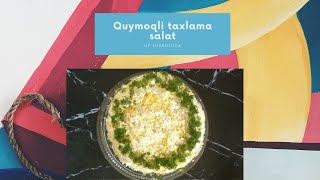 Quymoqli taxlamasa salat🍛