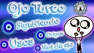 Ojo turco 🧿 Significado del ojo turco 🧿 Origen del ojo turco 🧿 ¿Para que sirve el ojo turco? 🧿