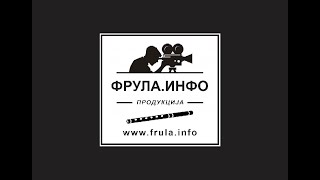 ФРУЛА ИНФО - Етно музичка продукција - Шпица за емисију - www.frula.info - 064 / 146 46 36