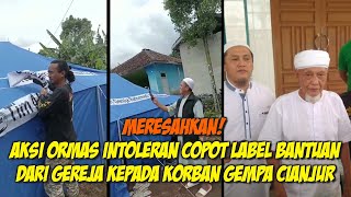 Bukan Warga Cianjur, Pencopot Label Bantuan Dari Gereja Ternyata Ormas Intoleran!