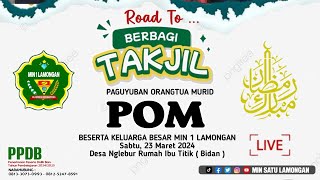 BERBAGI TAKJIL PART 2 PAGUYUBAN ORANGTUA MURID MIN 1 LAMONGAN