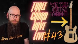 Three Chord Dave Live 43 Guitars, music and good times.