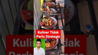 Bisnis Kuliner Tidak Perlu Strategis#kuliner #kulinerindonesia #bisnismodalkecil