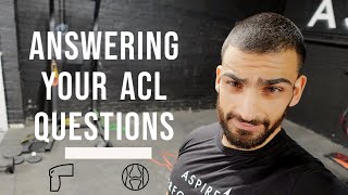 ACL Q&A | Answering Your ACL Questions | ACL2IRONMAN