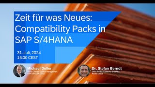 Zeit für was Neues: Compatibility Packs in SAP S/4HANA ✨