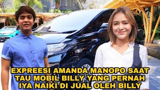 EXPRESI AMANDA MANOPO SAAT TAU MOBIL BILLY YANG PERNAH IA NAIKI DIJUAL OLEH BILLY