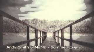 Andy Smith & MaMü - Summer (Samsara Records)