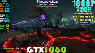 GTX 1060 ~ Dragon Age: The Veilguard Performance Test | 1080P, 720P LOW To ULTRA & BEST Settings