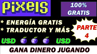 PIXEL (PARTE 4) :  Gana ENERGÍA GRATIS || Recomendaciones para PRINCIPIANTES || Juego NFT PAGANDO||